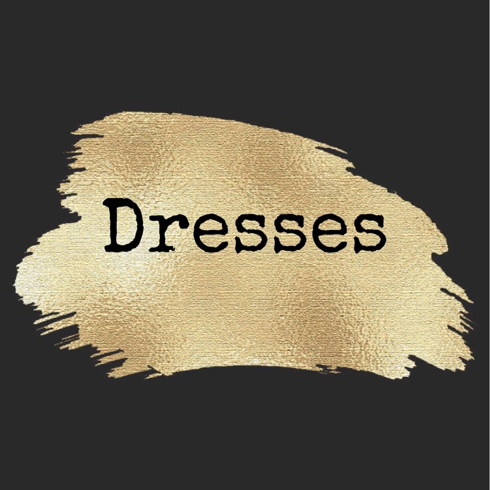 Dresses